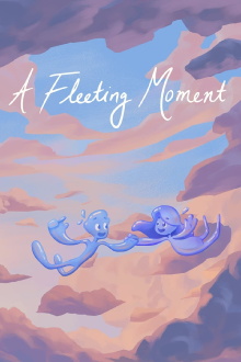A Fleeting Moment Trailer