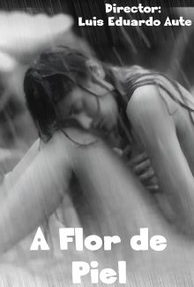 A flor de piel (C) Trailer