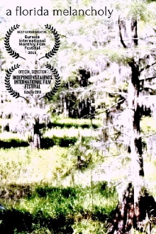 A Florida Melancholy Trailer