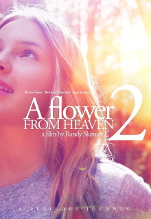 A Flower from Heaven 2: A Perilous Journey Trailer