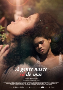 A gente nasce só de mãe Trailer