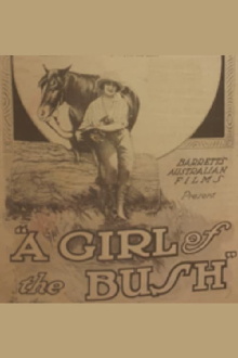 A Girl of the Bush Trailer