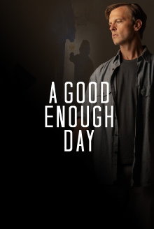 A Good Enough Day Trailer