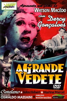 A Grande Vedete Trailer