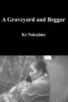 A Graveyard and Beggar Trailer