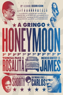 A Gringo Honeymoon Trailer