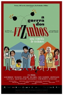 A Guerra dos Vizinhos Trailer