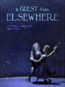 A Guest from Elsewhere Trailer