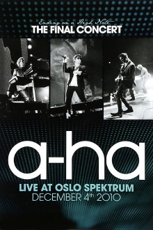 a-ha: Ending on a High Note - The Final Concert Trailer
