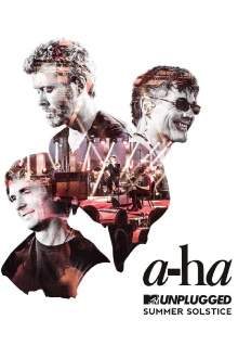 a-ha: MTV Unplugged - Summer Solstice Trailer