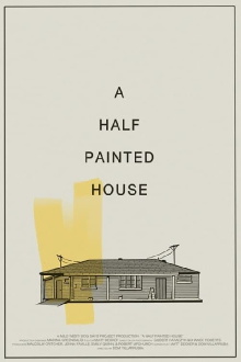 A Half Painted House Trailer