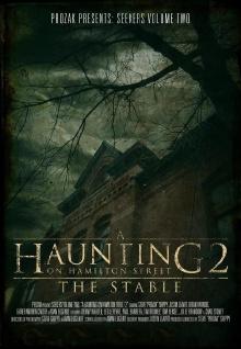A Haunting on Hamilton Street 2: The Stable Trailer