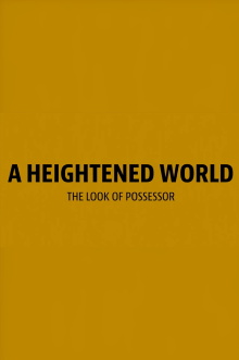 A Heightened World Trailer