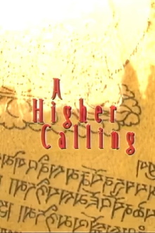 A Higher Calling Trailer