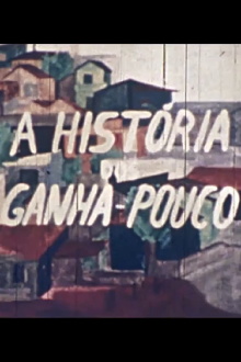 A História dos Ganha-Pouco Trailer