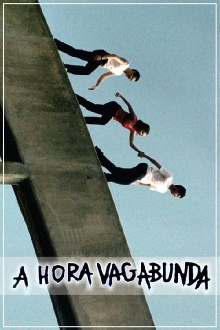 A Hora Vagabunda Trailer