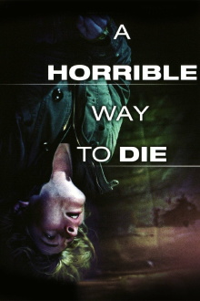 A Horrible Way to Die Trailer