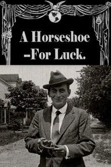 A Horseshoe for Luck Trailer