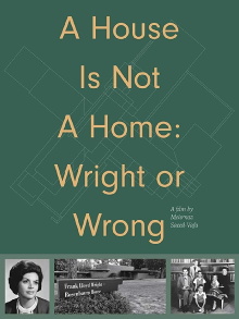 A House Is Not a Home: Wright or Wrong Trailer