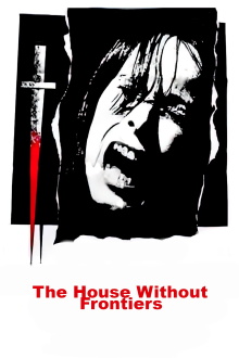 A House Without Boundaries Trailer