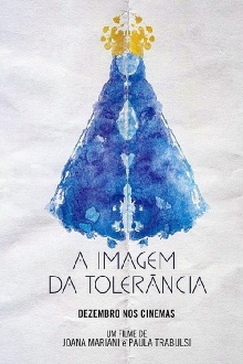 A Imagem da Tolerância Trailer
