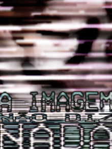 a imagem não diz nada Trailer