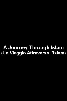 A Journey Through Islam Trailer