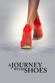 A Journey with Shoes Trailer