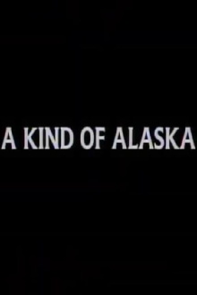 A Kind of Alaska Trailer