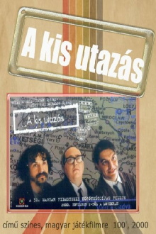 A kis utazás Trailer