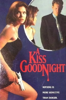 A Kiss Goodnight Trailer