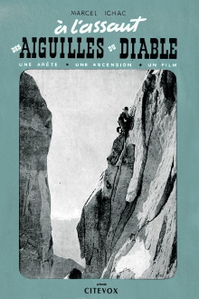A l'Assaut Des Aiguilles Du Diable Trailer