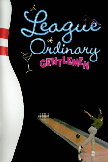 A League of Ordinary Gentlemen Trailer