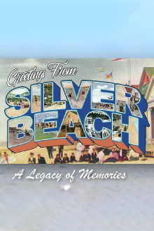 A Legacy Of Memories: Silver Beach Amusement Park Trailer