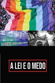 A Lei e o Medo Trailer