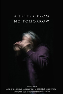 A Letter From No Tomorrow Trailer