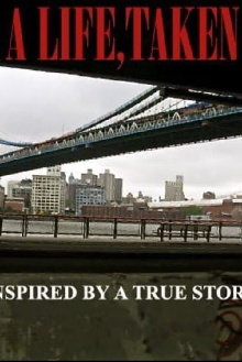 A Life, Taken Trailer