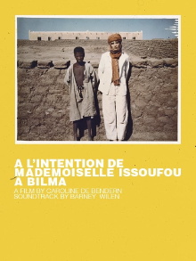 A l'intention de Mademoiselle Issoufou à Bilma Trailer