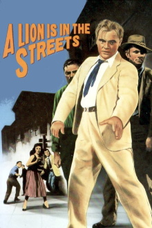 A Lion Is in the Streets Trailer
