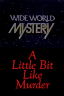 A Little Bit Like Murder Trailer