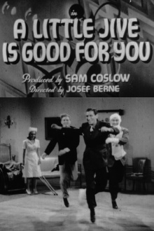 A Little Jive Is Good for You Trailer