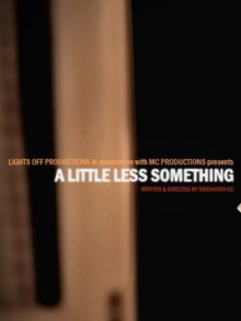 A Little Less Something Trailer