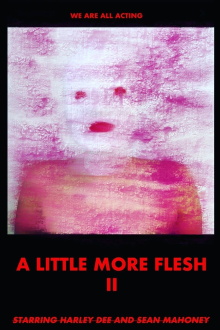 A Little More Flesh II Trailer