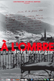 A l'ombre de la montagne Trailer