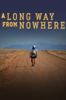 A Long Way From Nowhere Trailer