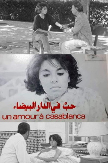 A Love Affair in Casablanca Trailer