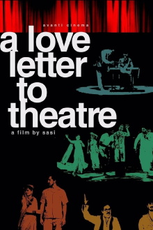 A Love Letter to Theatre Trailer