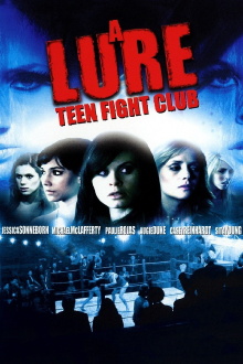 A Lure: Teen Fight Club Trailer