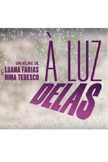 À Luz Delas Trailer