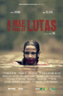 A Mãe de Todas as Lutas Trailer